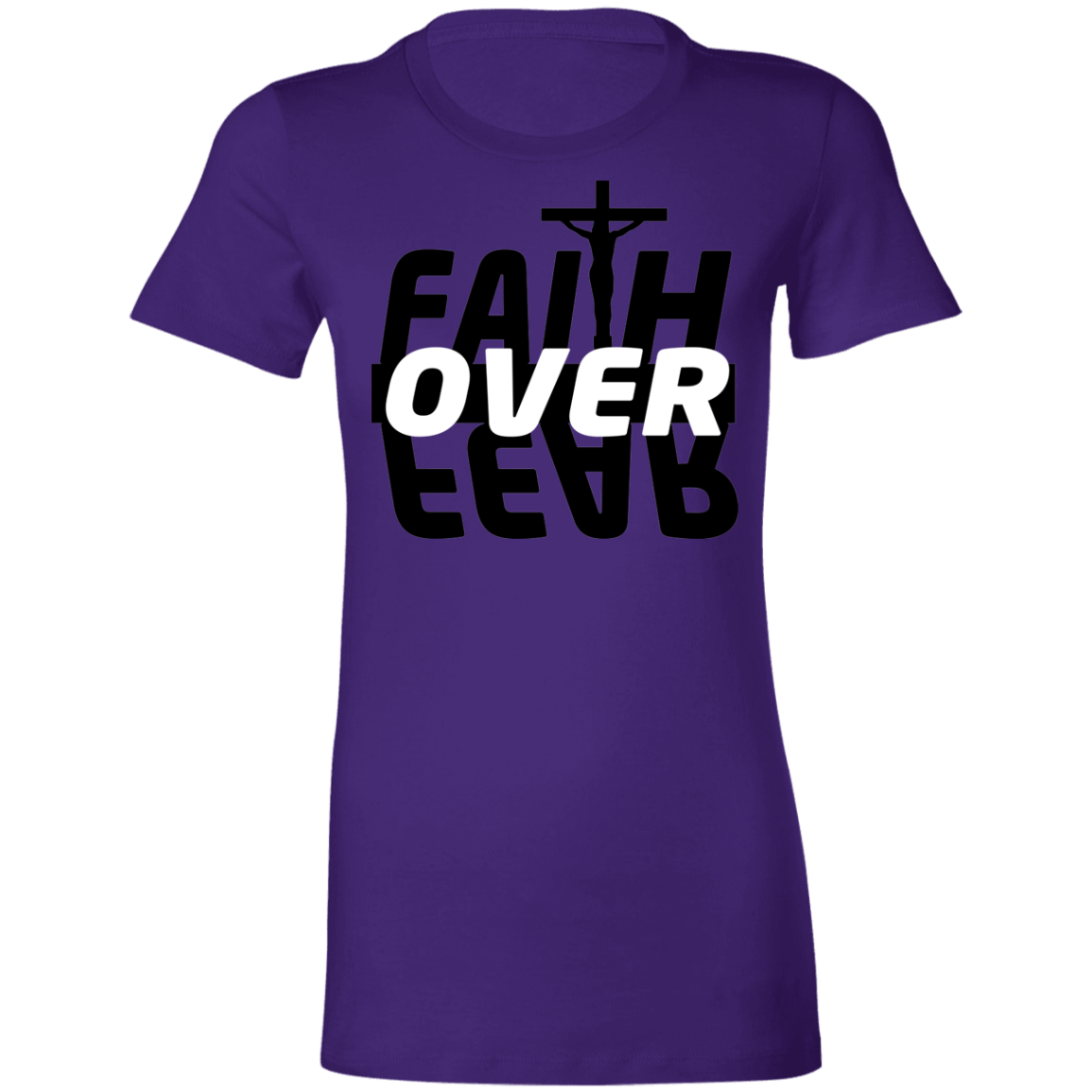 Faith Over Fear Ladies'  T-Shirt